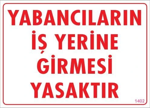 Yabancı Uyarı Levhası 25x35 KOD:1402 ürün görseli