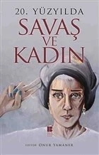 20. Yüzyılda Savaş ve Kadın ürün görseli