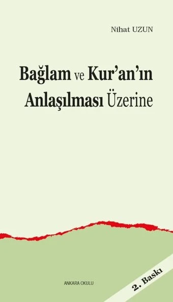 Bağlam ve Kur’an’ın Anlaşılması Üzerine ürün görseli
