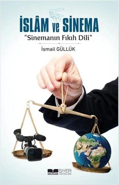 İslam ve Sinema-Sinemanın Fıkıh Dili ürün görseli