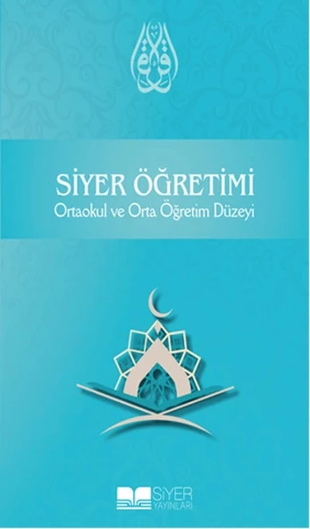 Siyer Öğretimi Ortaokul ve Orta Öğretim Düzeyi ürün görseli