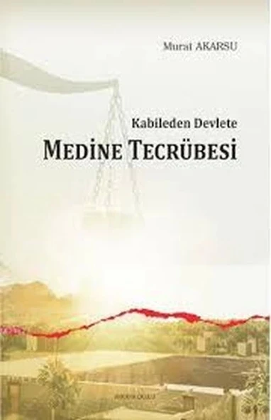 Kabileden Devlete Medine Tecrübesi ürün görseli