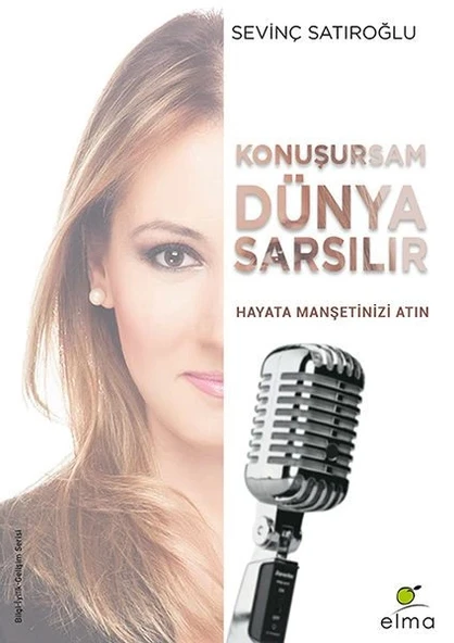 Konuşursam Dünya Sarsılır - Hayata Manşetinizi Atın ürün görseli