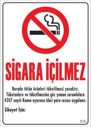 Sigara İçilmez Uyarı Levhası 25x35 KOD:866 - 1