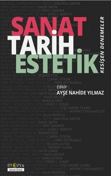 Sanat Tarih Estetik - Kesişen Denemeler ürün görseli
