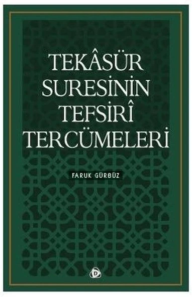 Tekasür Suresinin Tefsiri Tercümeleri ürün görseli