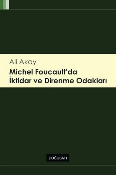 Michel Foucault' da İktidar ve Direnme Odakları ürün görseli