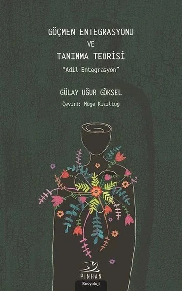 Göçmen Entegrasyonu ve Tanınma Teorisi ürün görseli