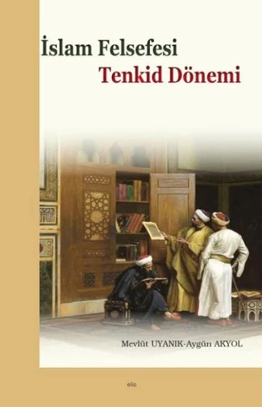 İslam Felsefesi Tenkid Dönemi ürün görseli