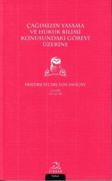 Çağımızın Yasama ve Hukuk Bilimi Konusundaki Görevi Üzerine ürün görseli