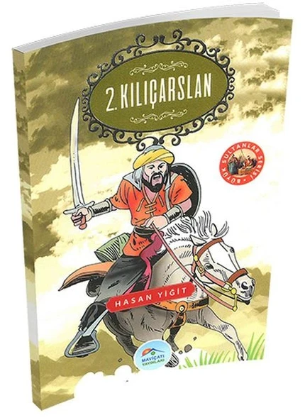 Büyük Sultanlar Serisi - 2. Kılıçarslan ürün görseli