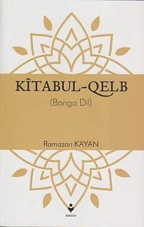 Kîtabul-Qelb - (Banga Dil) ürün görseli
