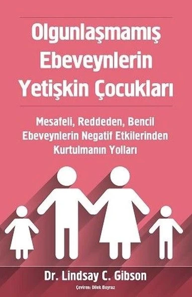 Olgunlaşmamış Ebeveynlerin Yetişkin Çocukları ürün görseli