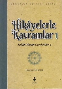Hikayelerle Kavramlar 1 - Sahip Olmam Gerekenler 1 ürün görseli