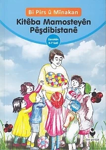 Bi Pirs u Minakan - Kitabe Mamosteyen Peşdibistane (Kürtçe) ürün görseli