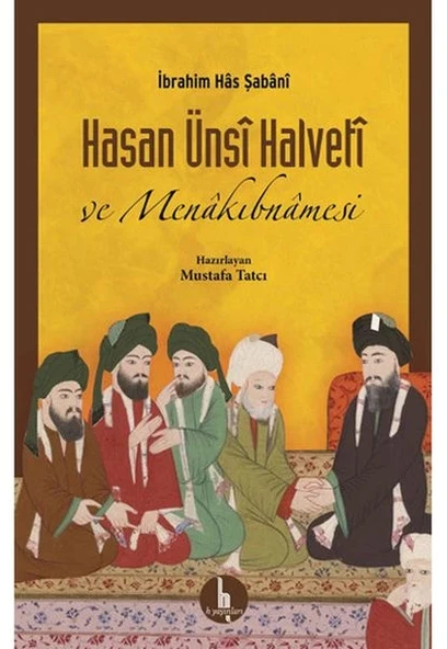 Hasan Ünsi Halveti ve Menakıbnamesi ürün görseli