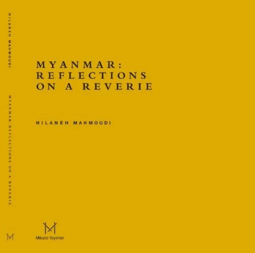 Myanmar: Reflections On A Reverie ürün görseli