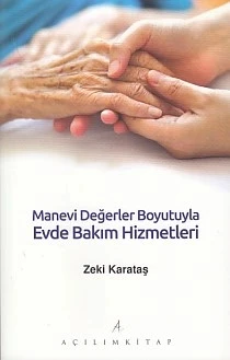 Manevi Değerler Boyutuyla Evde Bakım Hizmetleri ürün görseli