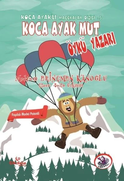 Koca Ayaklı Maceralar Dizisi 5 - Koca Ayak Mut Öykü Yazarı ürün görseli