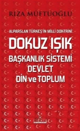 Dokuz Işık Başkanlık Sistemi Devlet Din ve Toplum ürün görseli