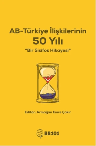 AB - Türkiye İlişkilerinin 50 Yılı ürün görseli