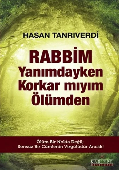 Rabbim Yanımdayken Korkar mıyım Ölümden ürün görseli
