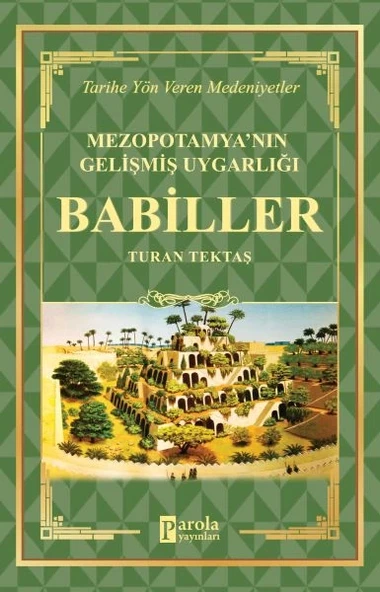 Babiller - Mezopotamya'nın Gelişmiş Uygarlığı ürün görseli 1