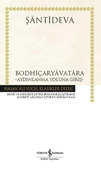Bodhiçaryavatara - Aydınlanma Yoluna Giriş - Hasan Ali Yücel Klasikleri ürün görseli