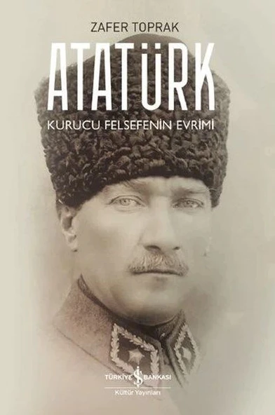 Atatürk - Kurucu Felsefenin Evrimi ürün görseli 1