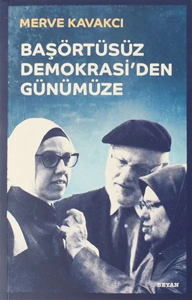 Başörtüsüz Demokrasi'den Günümüze ürün görseli
