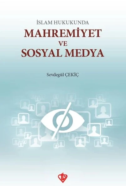 İslam Hukunda Mahremiyet ve Sosyal Medya ürün görseli