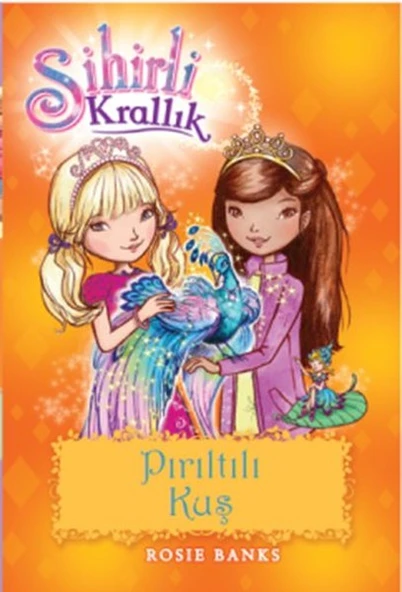 Sihirli Krallık 21 Pırıltılı Kuş - 1