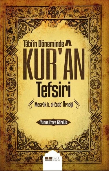 Tabiin Döneminde Kur'an Tefsiri ürün görseli