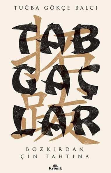 Tabgaçlar - Bozkırdan Çin Tahtına ürün görseli