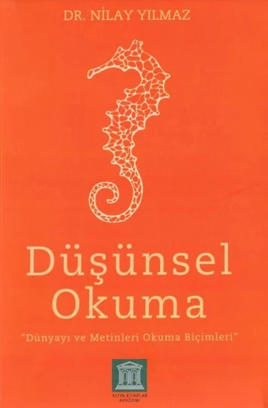 Düşünsel Okuma - Dünyayı ve Metinleri Okuma Biçimleri ürün görseli