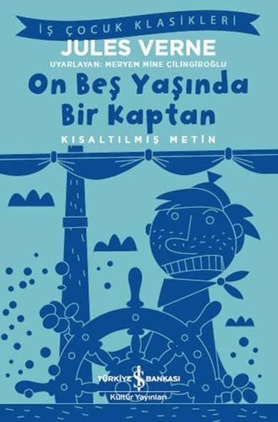 On Beş Yaşında Bir Kaptan - Kısaltılmış Metin ürün görseli