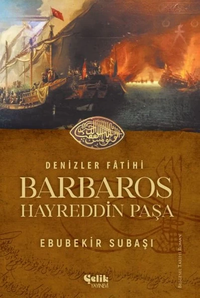 Denizler Fatihi Barbaros Hayreddin Paşa ürün görseli