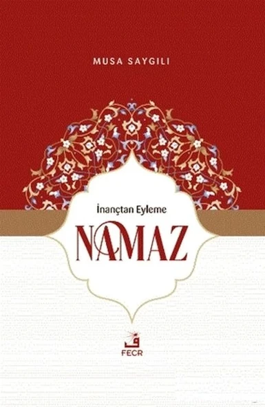 İnançtan Eyleme Namaz ürün görseli