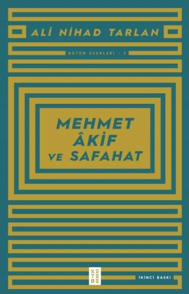 Mehmet Akif ve Safahat