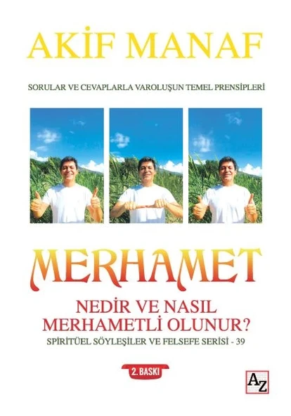Merhamet Nedir ve Nasıl Merhametli Olunur? - Spiritüel Söyleşiler ve Felsefe Serisi 39 ürün görseli