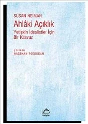 Ahlaki Açıklık  Yetişkin İdealistler İçin Bir Kılavuz ürün görseli
