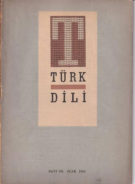 Türk Dili 136 Ocak 1963 - 1
