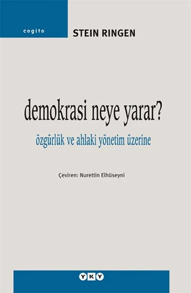 Demokrasi Neye Yarar? - Özgürlük ve Ahlaki Yönetim Üzerine ürün görseli