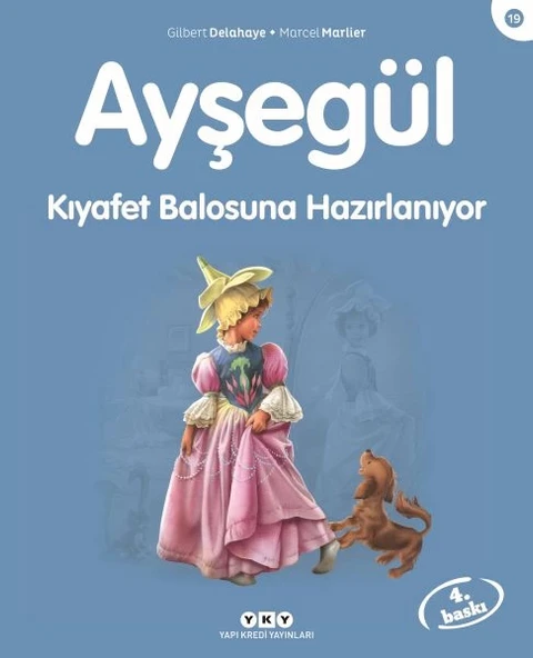 Ayşegül Serisi 19 - Kıyafet Balosuna Hazırlanıyor ürün görseli