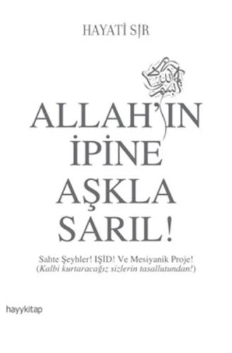Allahın İpine Aşkla Sarıl! ürün görseli