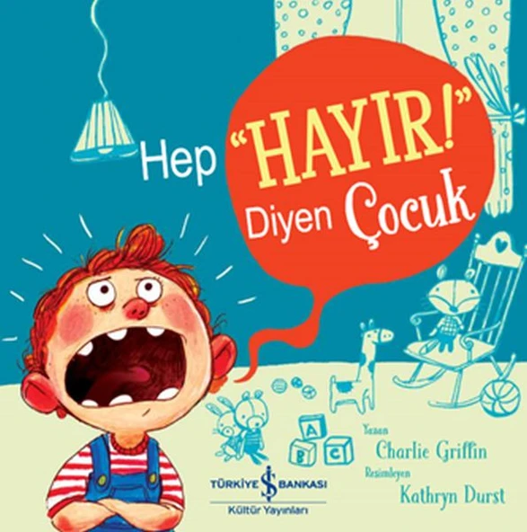 Hep Hayır! Diyen Çocuk ürün görseli
