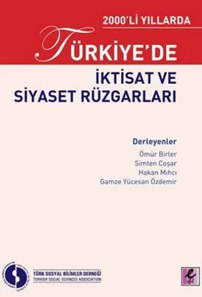 2000li Yıllarda Türkiyede İktisat ve Siyaset Rüzgarları ürün görseli