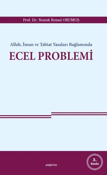 Allah, İnsan ve Tabiat Yasaları Bağlamında Ecel Problemi ürün görseli