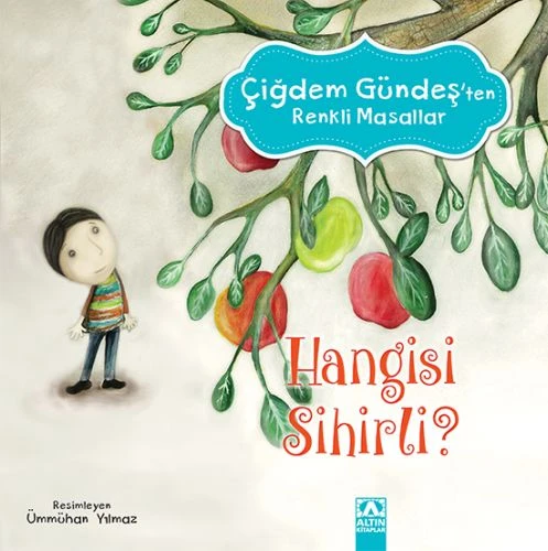 Çiğdem Gündeş Renkli Masallar - Hangisi Sihirli ürün görseli