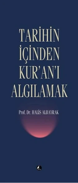 Tarihin İçinden Kur'an'ı Algılamak ürün görseli
